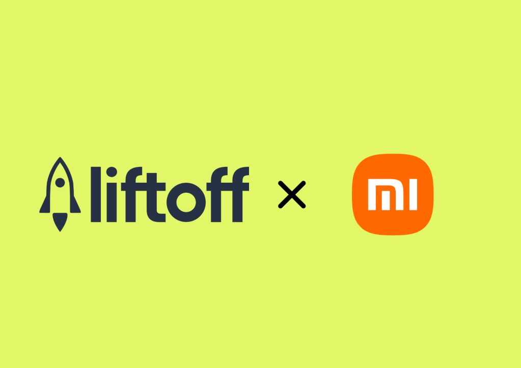 Liftoff Partners with Xiaomi to Expand Global Mobile Advertising&nbsp;Reach
